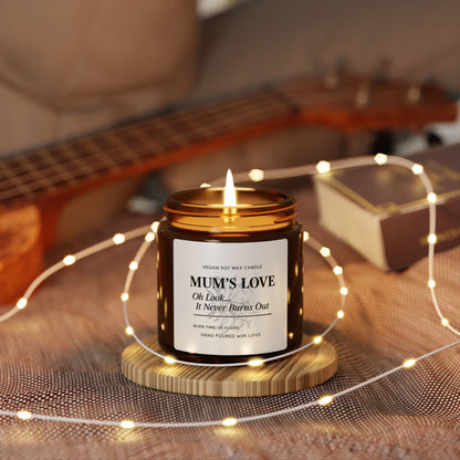Mum's Love Scented Soy Candle - Cozy Home Gift, Relaxation, Aromatherapy, Mother's Day, Self-Care, Ambiance